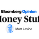 Bloomberg Opinion Money Stuff Matt Levine byline